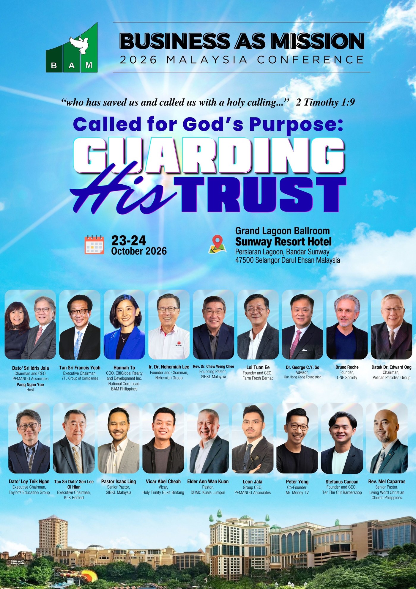 Business As Mission 2026 Malaysia Conference — Called for God's Purpose: Guarding His Trust. 23–24 October 2026, Sunway Resort Hotel.
